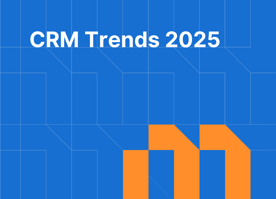 CRM Trends 2025 & Future of CRM