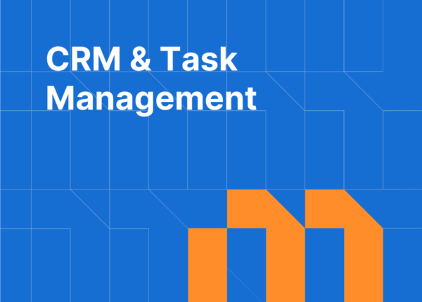 CRM and Task Management Software: Why Teams Need a Unified System