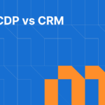 CDP vs CRM- What is The Difference?
