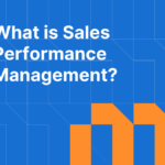 What is Sales Performance Management?