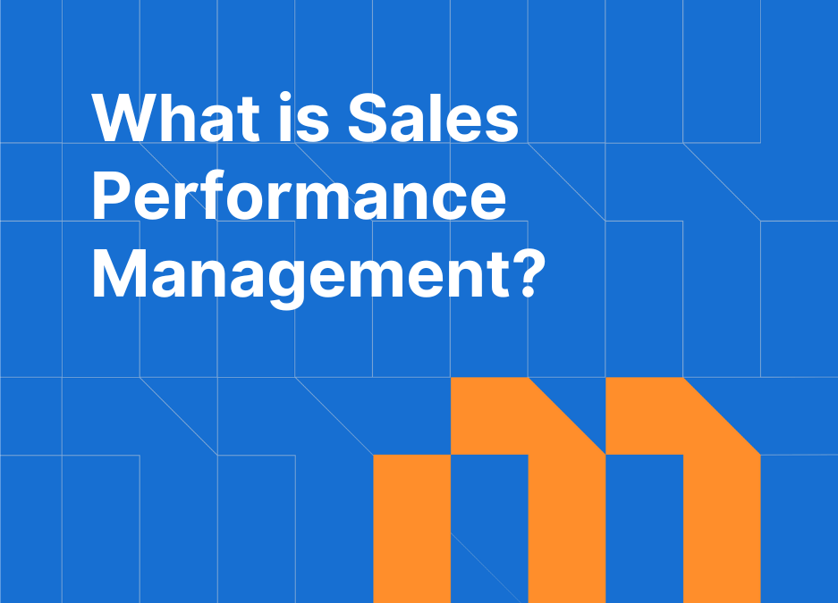 What is Sales Performance Management?