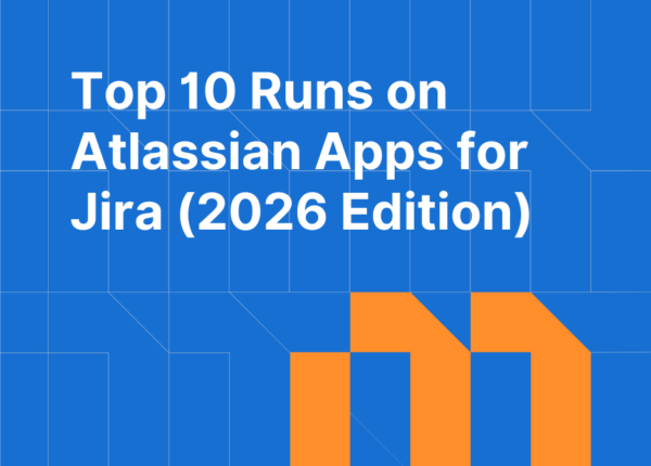 Top 10 Runs on Atlassian Apps for Jira (2026 Edition)