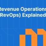 Revenue Operations (RevOps) Explained: Strategy, Roles, and Tools