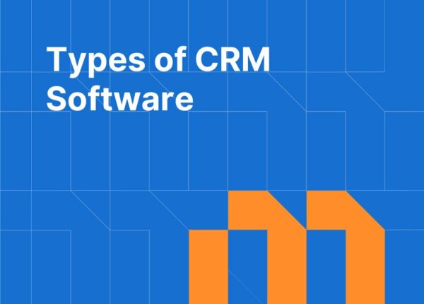 Types of CRM Software: Operational, Analytical, and Collaborative