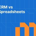 CRM vs Spreadsheets: Why Excel Isn't Enough for Growing Sales Teams