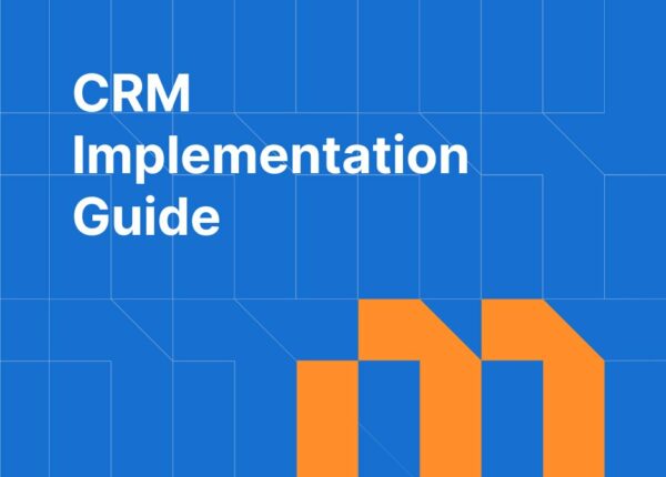 CRM Implementation Guide: Steps, Timeline, and Common Pitfalls