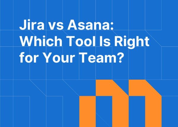 Jira vs Asana: Which Project Management Tool Is Right for Your Team?