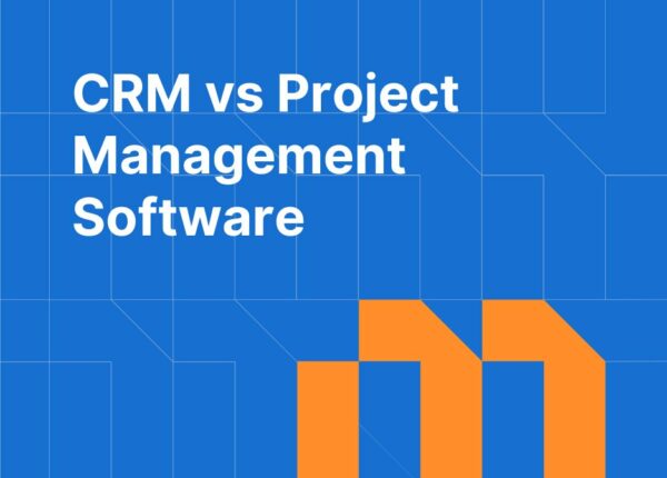 CRM vs Project Management Software: Key Differences and When to Use Both